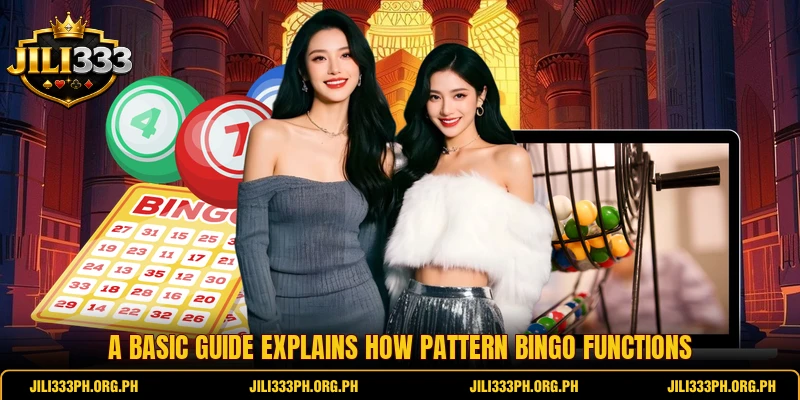 A basic guide explains how Pattern Bingo functions