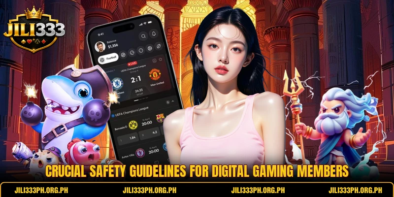 Crucial safety guidelines for digital gaming members