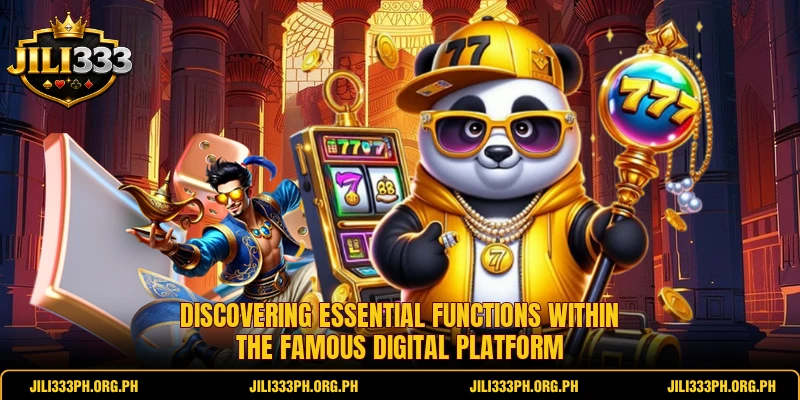 Discovering essential functions within the famous digital platform
