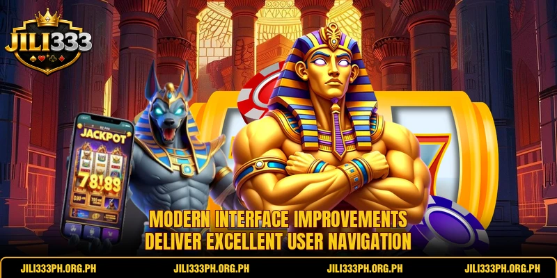 Modern interface improvements deliver excellent user navigation
