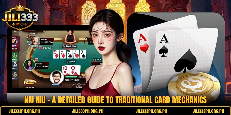 Niu Niu - A Detailed Guide To Traditional Card Mechanics
