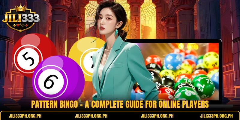Pattern Bingo - A Complete Guide For Online Players