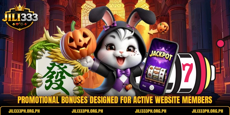 Promotional bonuses designed for active website members